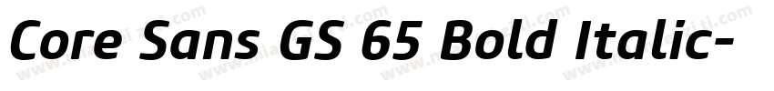 Core Sans GS 65 Bold Italic字体转换